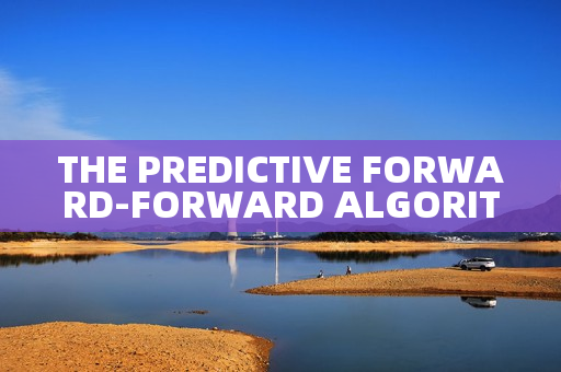 THE PREDICTIVE FORWARD-FORWARD ALGORITHM