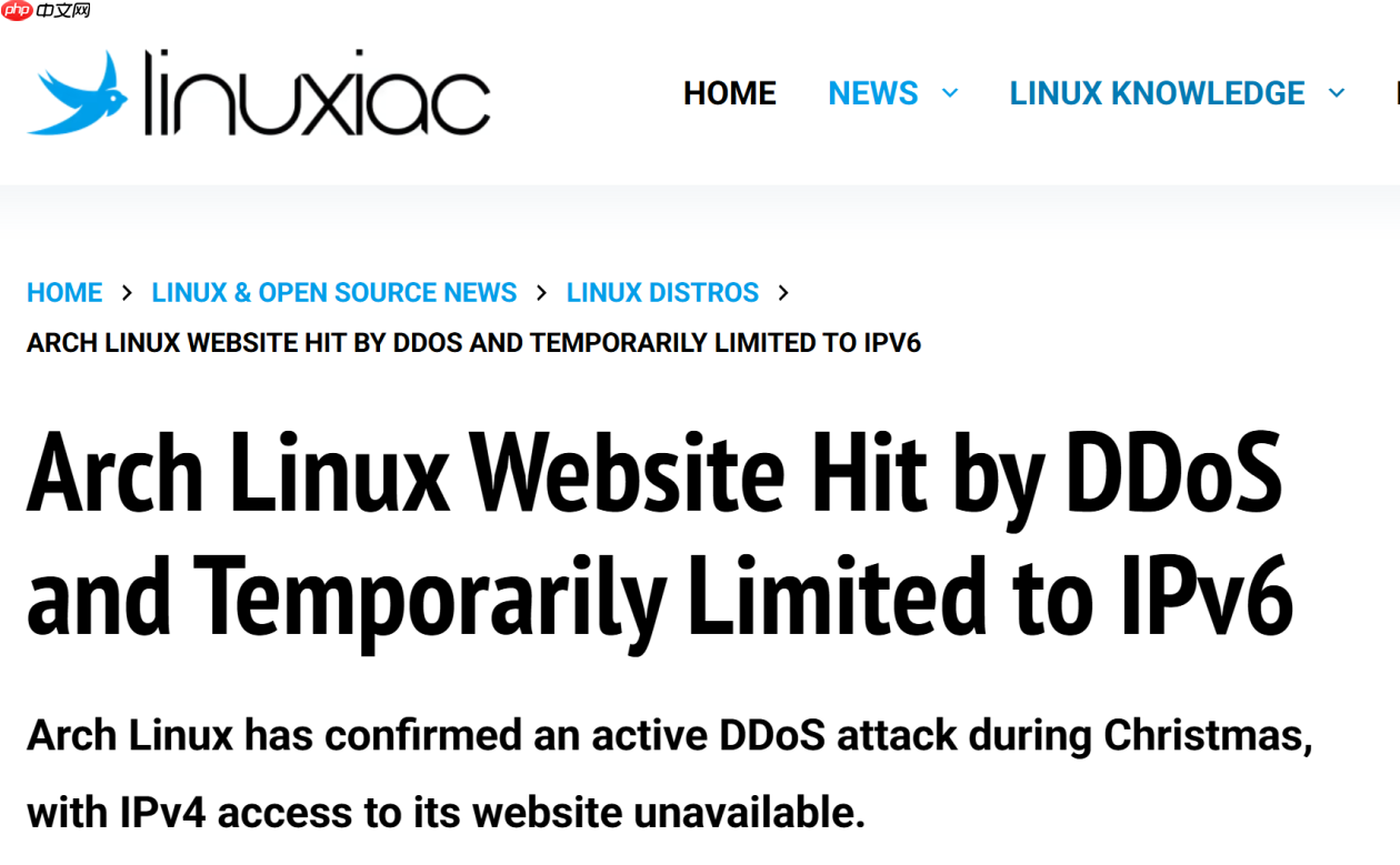 Arch Linux 官网再度被 DDoS 攻击,目前仅支持 IPv6 访问