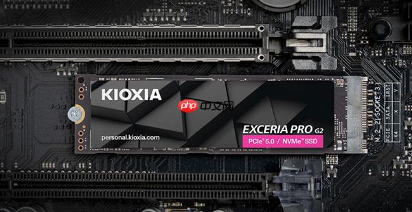 铠侠发布PCIe 5.0 SSD旗舰硬盘EXCERIA PRO G2：14.9GB/s性能天花板