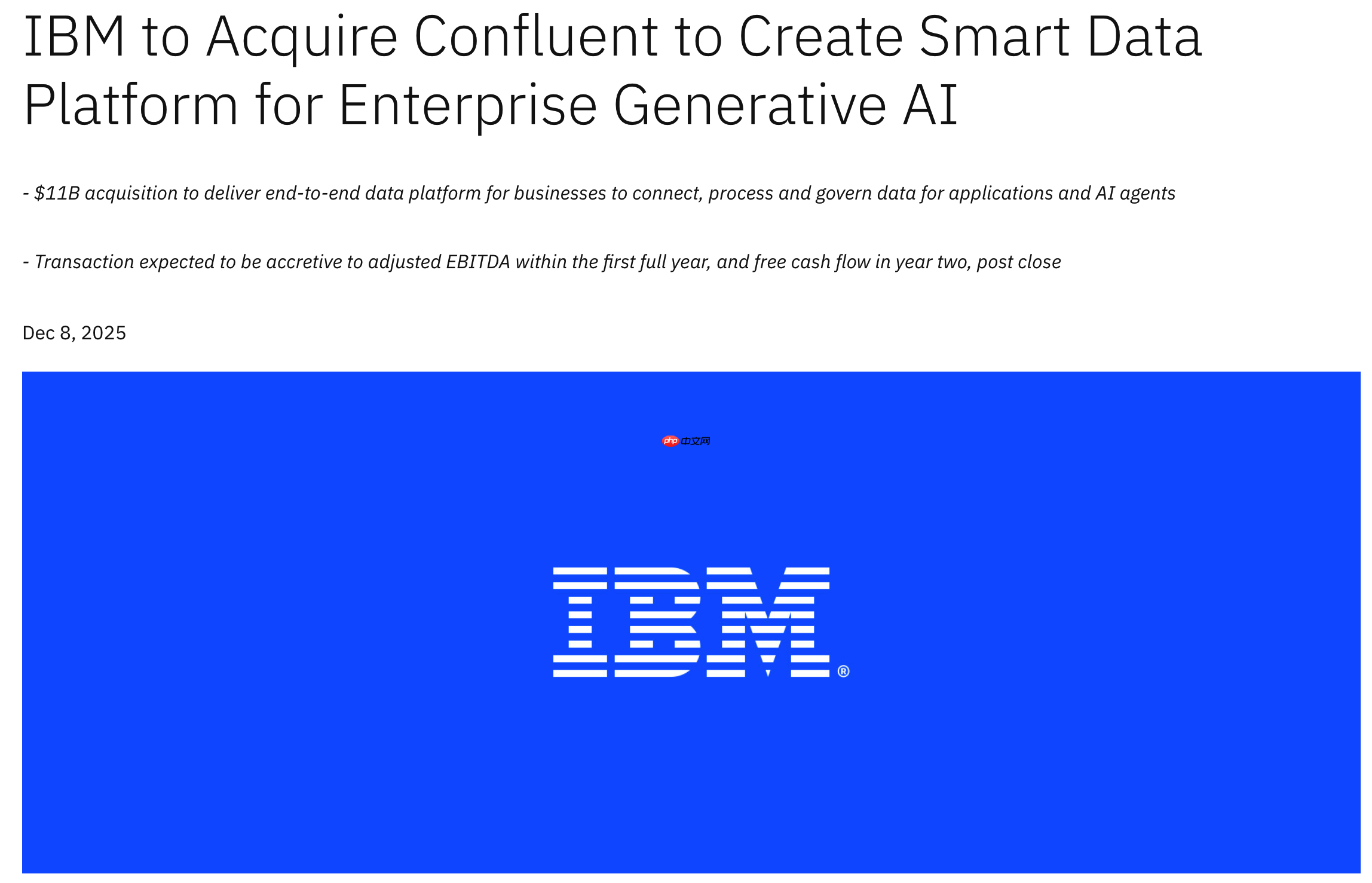 IBM 官宣收购 Confluent,增强企业 AI 数据平台业务