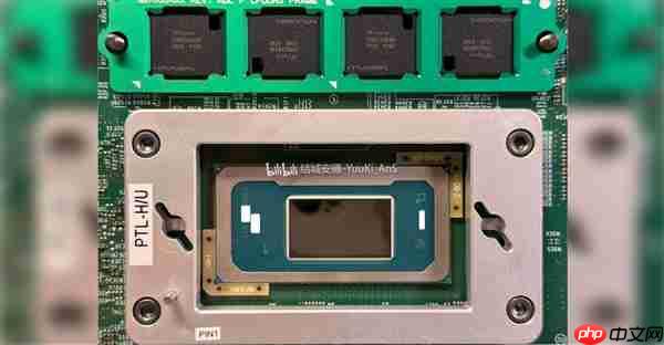 Intel Panther Lake突然开卖！不过是工程样品