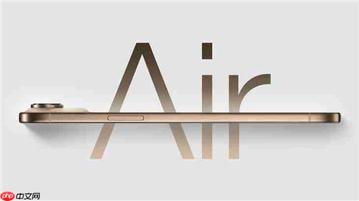 2nm芯片+2颗镜头 iPhone Air 2在来的路上了!没有打算延迟推出