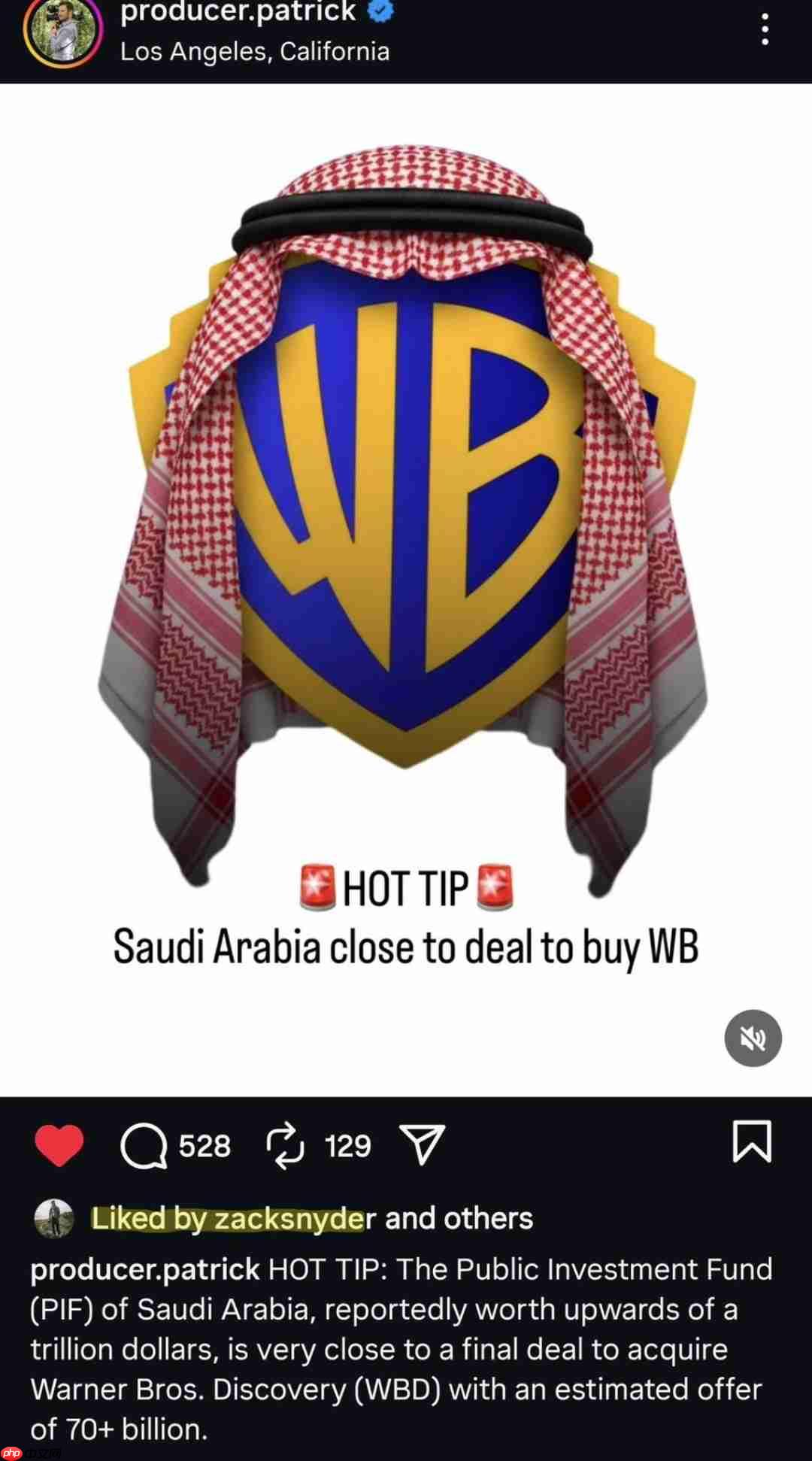 真·钞能力!传沙特万亿美元收购华纳兄弟 目前就差签字