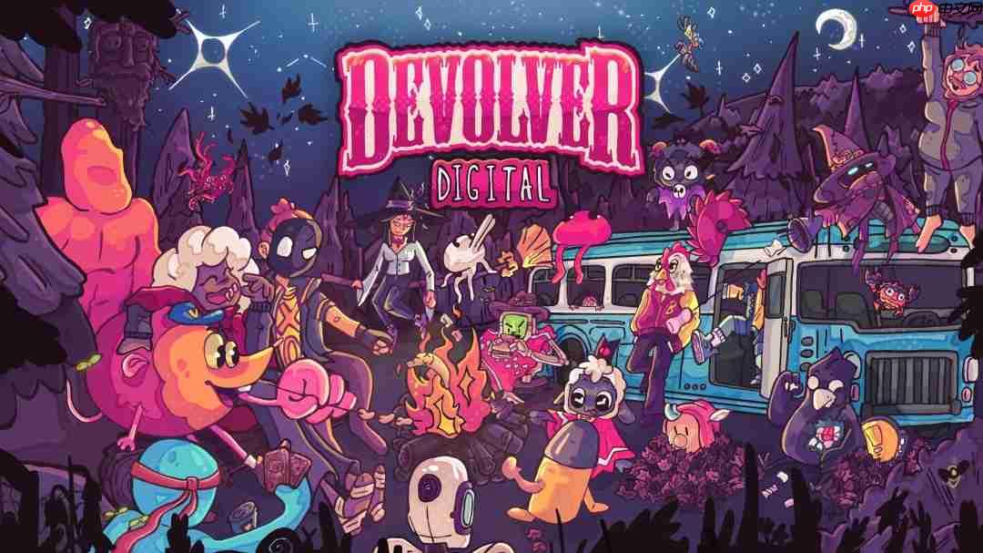 它延期我改期！devolver digital坚持