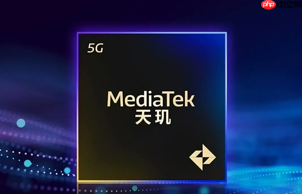 联发科又一旗舰心片曝光 3nm工艺 首批新机电池巨大!