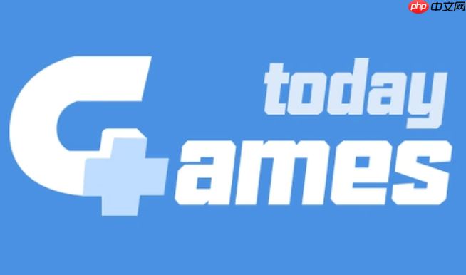gamestoday官方渠道入口 gamestoday正版官方网站